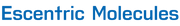 Escentric Molecules
