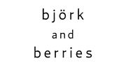 Bjork and Berries